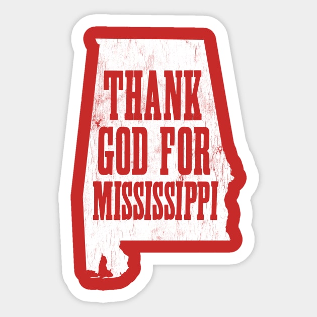 Thank God for Mississippi! Sticker by Wright Art